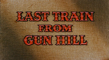 Last Train from Gun Hill (1959) download