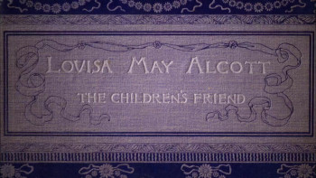 Louisa May Alcott: The Woman Behind Little Women (2008) download