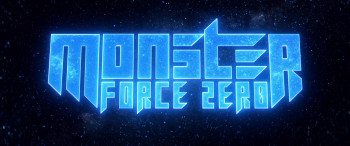 Monster Force Zero (2019) download