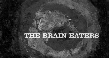The Brain Eaters (1958) download