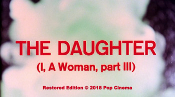 The Daughter: I, a Woman Part III (1970) download