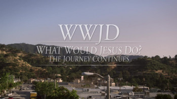 WWJD: What Would Jesus Do? The Journey Continues (2015) download